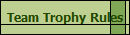 Team Trophy Rules